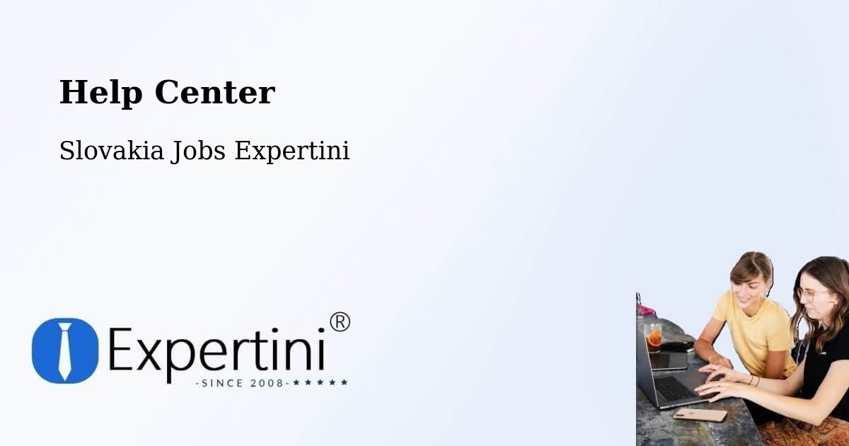 Help Center – Dolný Kubín - Slovakia Jobs Expertini